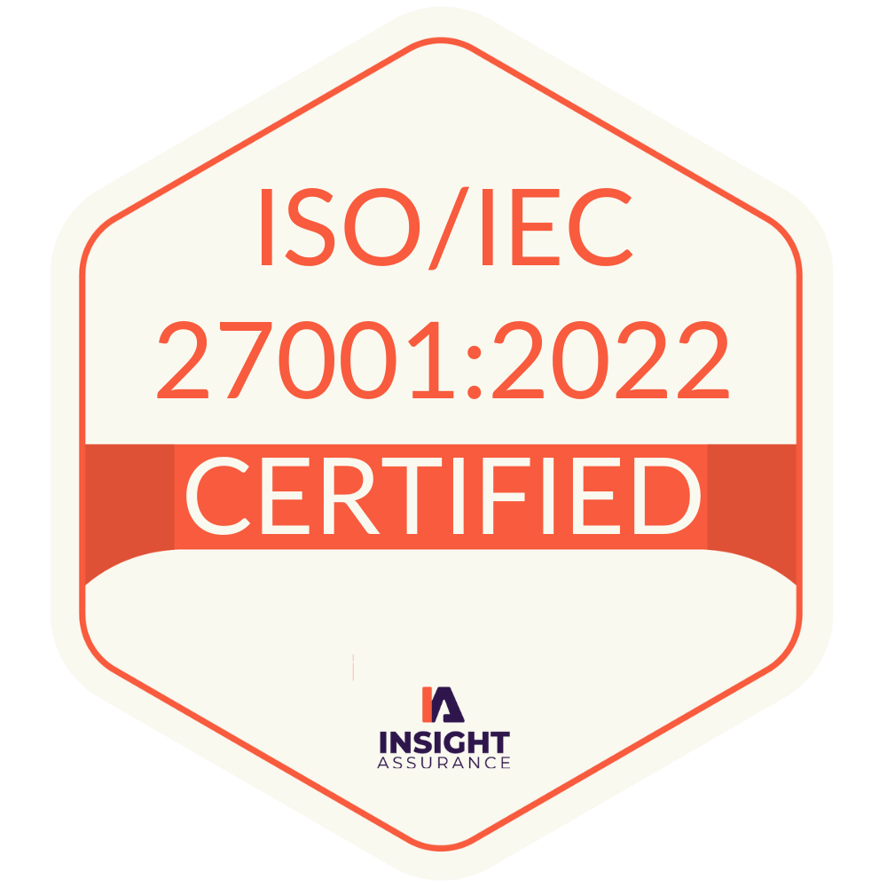 ISO/IEC 27001:2022 Certified